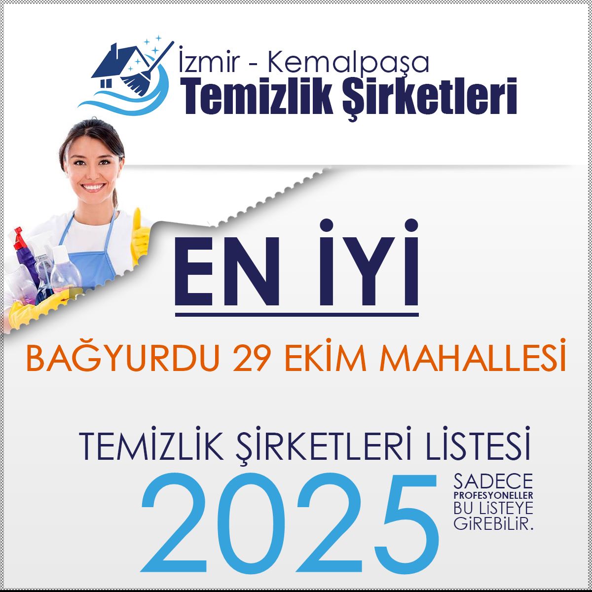 Kemalpaşa Bağyurdu 29 Ekim Mahallesi En İyi Temizlik Şirketi