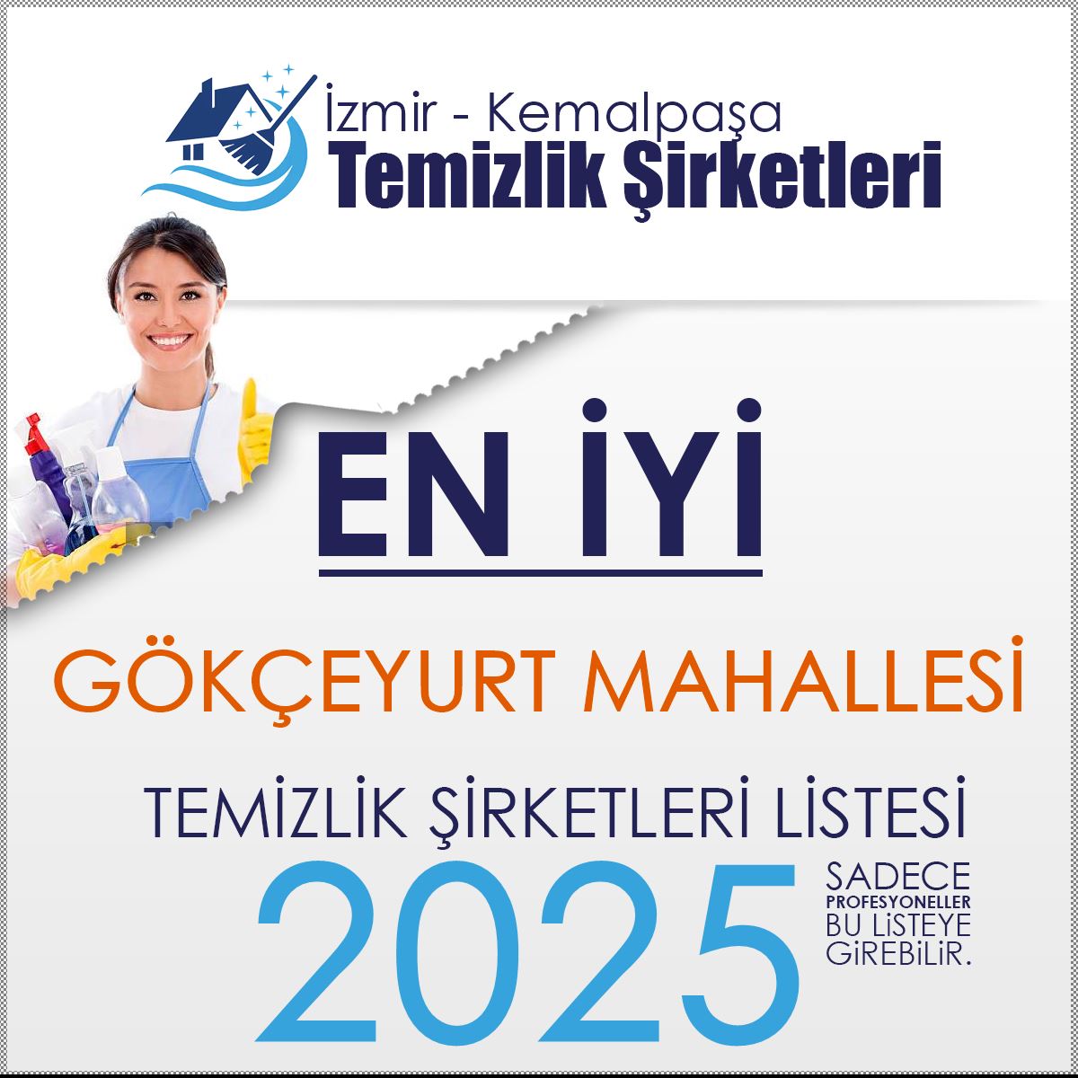 Kemalpaşa Gökçeyurt Mahallesi En İyi Temizlik Şirketi