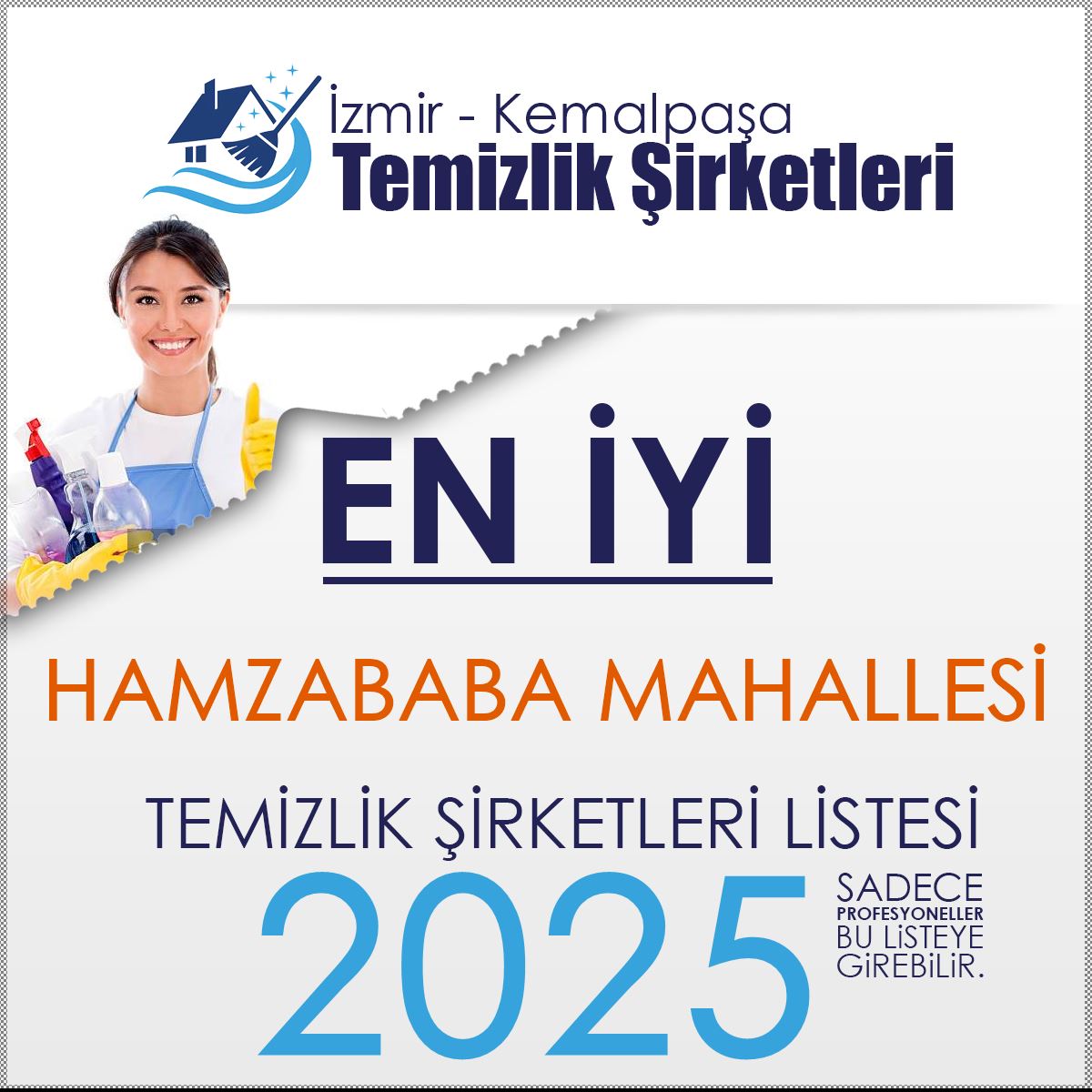 Kemalpaşa Hamzababa Mahallesi En İyi Temizlik Şirketi