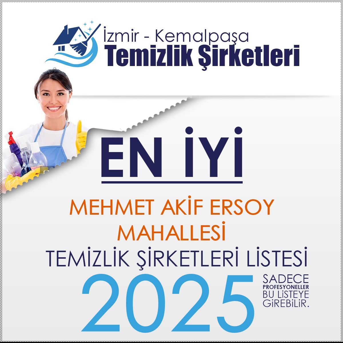 Kemalpaşa Mehmet Akif Ersoy Mahallesi En İyi Temizlik Şirketi