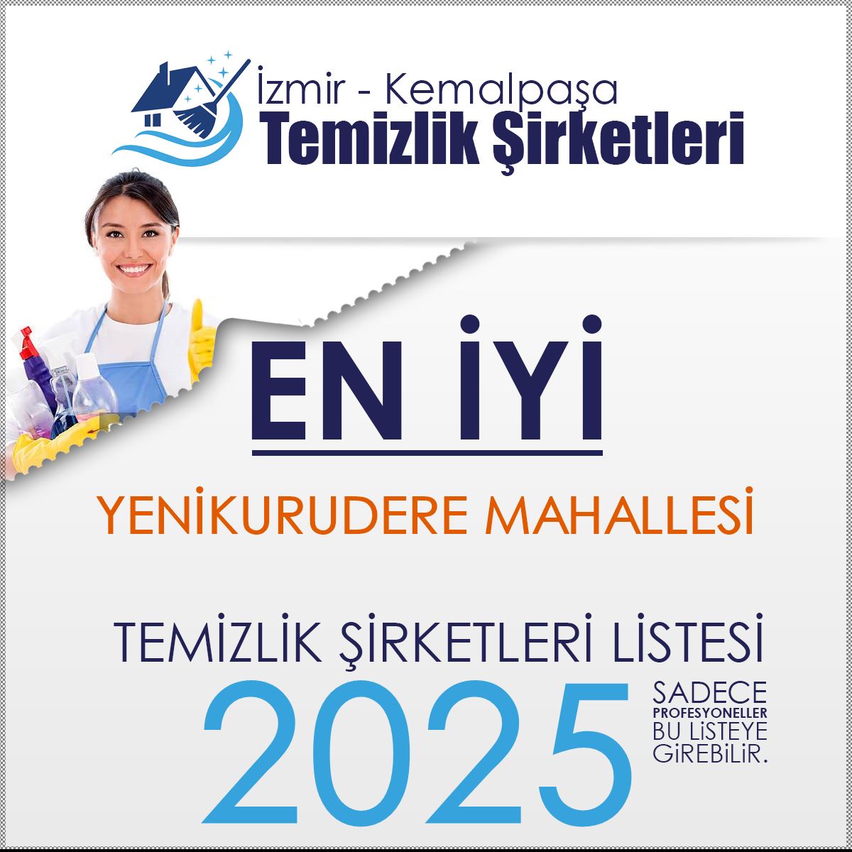 Kemalpaşa Yenikurudere Mahallesi En İyi Temizlik Şirketi