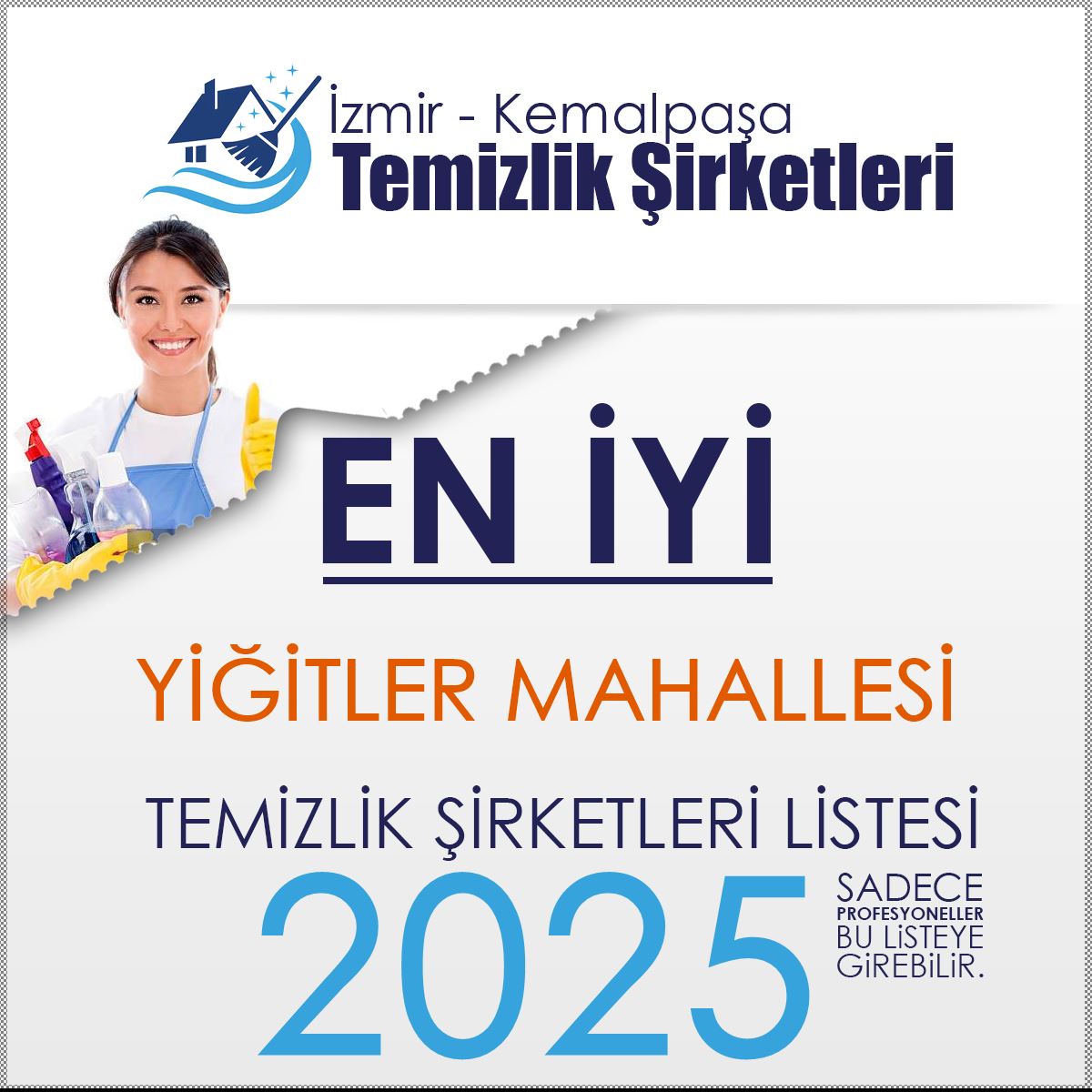 Kemalpaşa Yiğitler Mahallesi En İyi Temizlik Şirketi