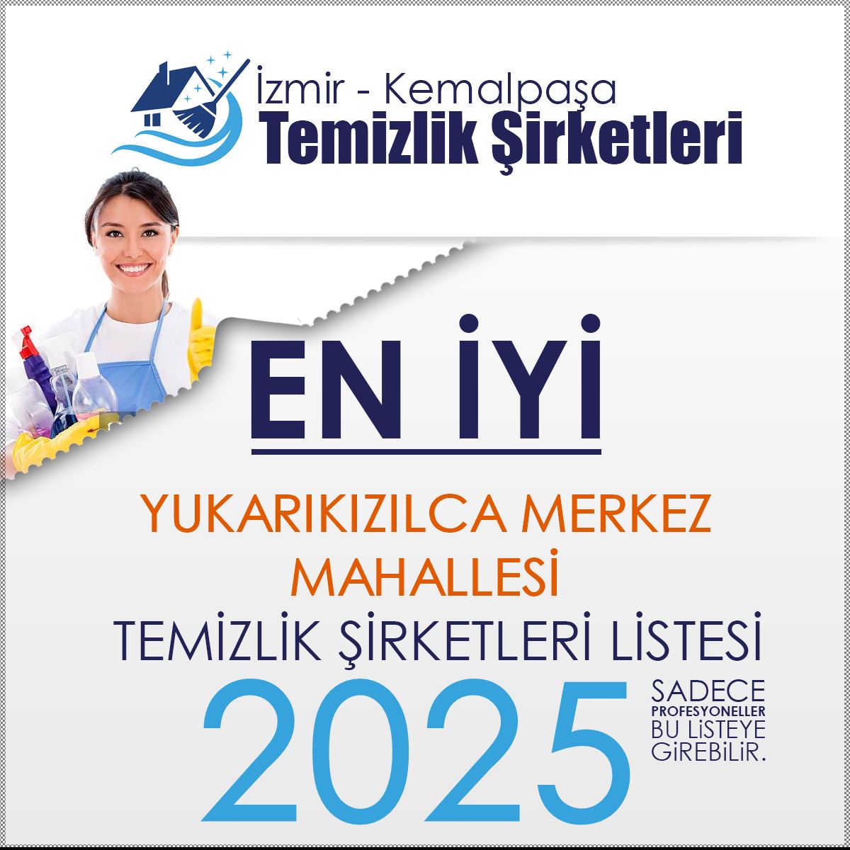 Kemalpaşa Yukarıkızılca Merkez Mahallesi En İyi Temizlik Şirketi